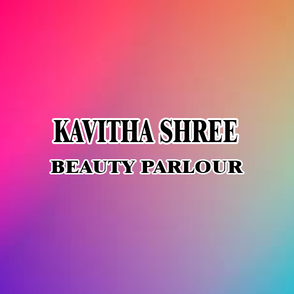 https://www.evnzon.com/service_pic/165/kavitha-shree-beauty-parlour-1671429447.jpg