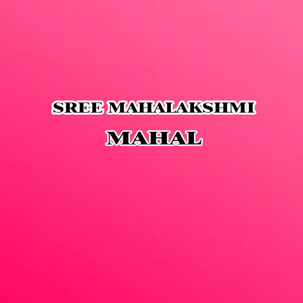 https://www.evnzon.com/service_pic/274/sree-mahalakshmi-mahal-1671458882.JPG