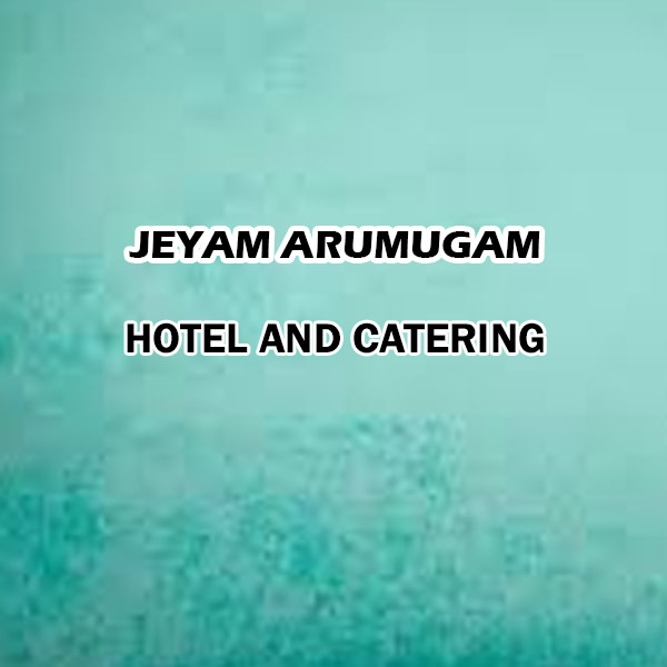 https://www.evnzon.com/service_pic/327/jeyam-arumugam-hotel-and-catering-1671603026.jpg