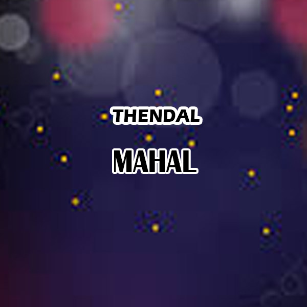 https://www.evnzon.com/service_pic/407/thendal-mahal-1671461658.jpg